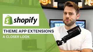 Shopify Theme App Extensions (For Theme Developers)