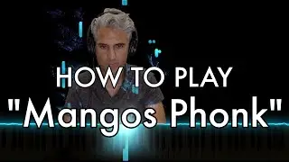 "MANGO MANGO PHONK" (LDRR) piano tutorial