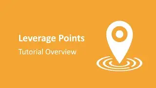 Leverage Points Tutorial Overview