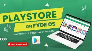 Install Playstore on Fyde OS | Enable Play Store on Fyde OS | Fyde OS Android