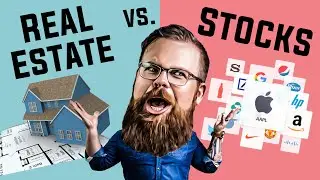 Real Estate vs Stocks - Which is the Better Investment