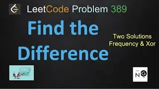find the difference | find the difference  leetcode | leetcode 389 | two solutions