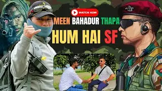 Unbelievable Podcast With Havildar Meen Bahadur Thapa | 21 Para Special Forces | Must Watch |