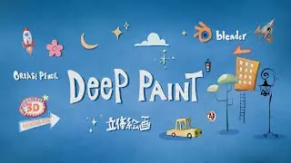 Deep Paint - Addon for Blender - Grease Pencil Modeling and Paint