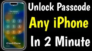 Unlock Passcode Lock All iPhone In 2 Minute | Unlock iPhone IF Forgot Passcode | Remove Passcode