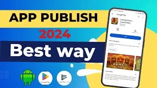 ✅ Crash Course | how to publish android app in google play store 2024