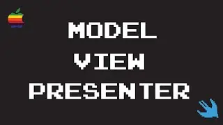 Model View Presenter