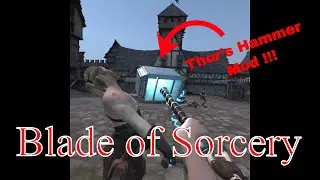 Blade of Sorcery Thor's Hammer Mod Whosoever holds this hammer.