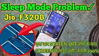 Jio f320b Sleep Mode Problem solution Jio F320b sleeping mode jumper solution 