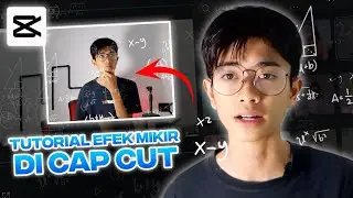 Cara Membuat Efek Mikir di Cap cut | Cap cut Tutorial android