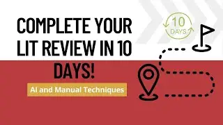 Write Literature Review in Less Than 10 Days using Di6 Blueprint Formula [AI and Manual Techniques]