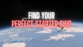 Find Your Perfect Starter Ship in Star Citizen - IAE 2954