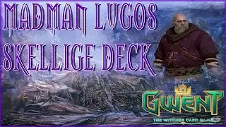 GWENT CLOSED BETA | MADMAN LUGOS CRACH AN CRAITE SKELLIGE COMBO DISCARD DECK | Gameplay Furo