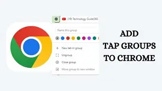 New Feature! Tab Groups in Google Chrome   Technology Guide360