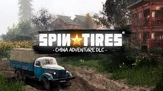 ОБЗОР НОВОГО DLC. CHINA ADVENTURE. SPINTIRES THE ORIGINAl