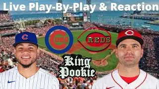 Chicago Cubs vs Cincinnati Reds  Live Play-by-play & Reaction