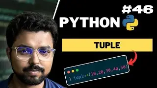 46. Tuple in Python | Python for Beginners in Hindi (Full Course)