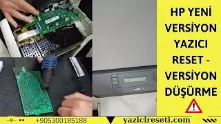 Hp 135W Yazıcı Çip Resetleme Yeni Versiyon Düşürme İşlemi Nasıl Yapılır