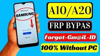 Samsung Galaxy A10/A20 Frp Bypass Android 11 | 2024 New All Samsung Google Account Bypass Without PC