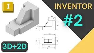 Autodesk Inventor 2023. Practice #2