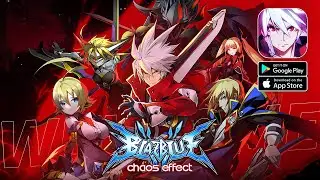 BLAZBLUE: Chaos Effect - Roguelike Beta Gameplay (Android/iOS)