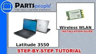 Dell Latitude 3550 (P38F001) WLAN Card How-To Video Tutorial