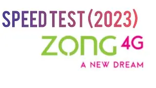 Zong 4G Speed Test