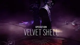 Tom Clancy's Rainbow Six Осада – Трейлер Velvet Shell