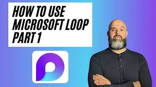 How to Use Microsoft Loop | Part 1️⃣