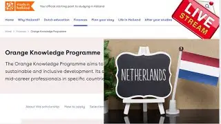 Orange Knowledge Program for Professionals 2022-2023 (International Scholarships to the Netherlands)