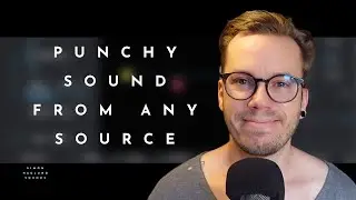 Sound Design Tutorial: Create Punchy Sounds out of any Source