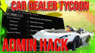 (AUTO RACE) Car Dealership Tycoon Script Pastebin 2023 | AUTO FARM, CAR SPEED