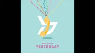 【MP3/Audio/Download】Block B (블락비) – YESTERDAY