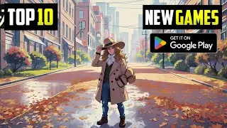 Top 10 NEW Android/IOS Games In March 2024 | High Graphics (Online/Offline)