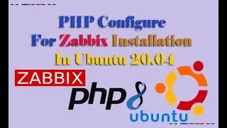 How to Configure Php for Zabbix Installation