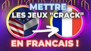 [Tuto] [FR] | Changer la langue d'un JEU PC (Crack ou non), en Français ! [Sans Installation](2023)