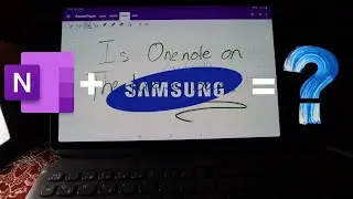 Onenote android on the Tab s6 in 2020 - in depth review  (+ DeX mode and Note 8)