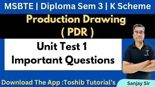 Production Drawing Important Questions | PDR | MSBTE | Sem 3 | Toshib Tutorials