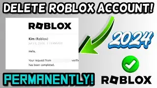 How to Delete Roblox Account Permanently! (With Proof)