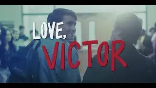 Love, Victor : Season 2 - Official Opening Credits / Intro (Hulu series) (2021)