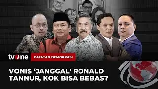 [FULL] Vonis 'Janggal' Ronald Tannur, Kok Bisa Bebas? | Catatan Demokrasi tvOne