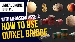 UE4 Learn How to use Quixel Bridge(Meagascan Contents) l Unreal Engine 4.26 (Tutorial)