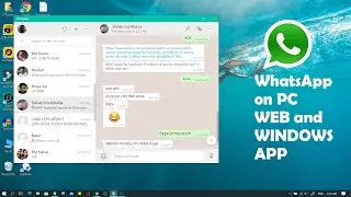 How to Use WhatsApp on PC | WhatsApp web and Windows App