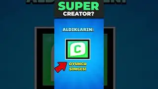 SUPER CREATOR SİMGESİ NASIL ALINIR? [EN NADİR ÖĞE} BRAWL STARS