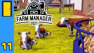 Moo-ving Up in the World | Farm Manager 2021 - Part 11 - Full Version