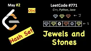 Jewels and Stones | LeetCode 771 (C++, Java, Python) | May LeetCoding Day 2