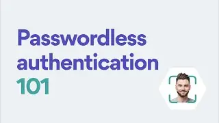 What Is Passwordless Authentication?