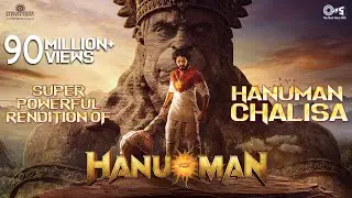 Powerful Hanuman Chalisa | HanuMan | Teja Sajja | Saicharan | Hanuman Jayanti Song | Jai Hanuman