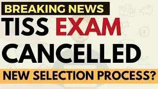 OMG- Shocking news: TISS exam cancelled | CAT scores will be accepted? CUET (PG) will be taken?