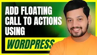 How to Add Floating Call to Action Buttons in Wordpress